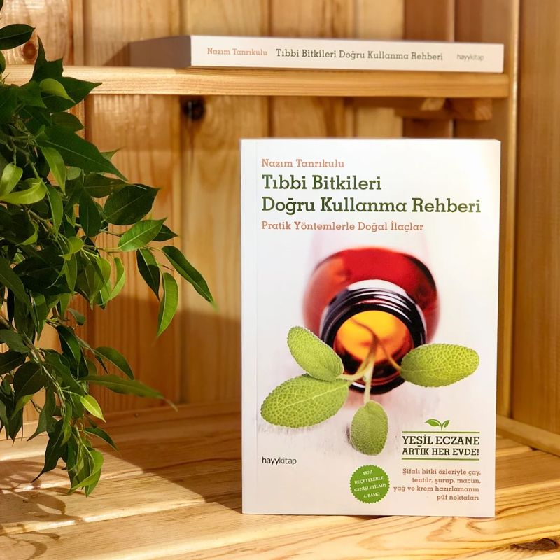 Kitap: Tıbbı Bitkileri Doğru Kullanma Rehberi